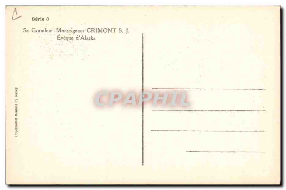 CPA Polaire Sa grandeur Monseigneur Crimont Eveque d'Alaska Chiens — Rückseite