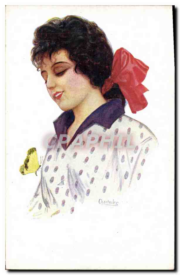 CPA Fantaisie Illustrateur Chantecler Femme Papillon 