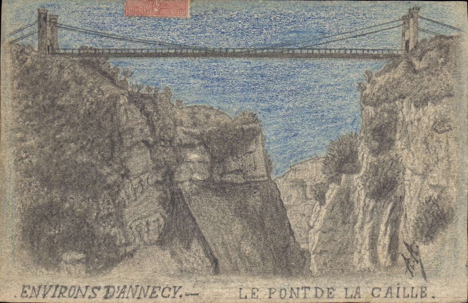 Environs d'Annecy — Le Pont de la Caïlle — Éditeur non identifié
