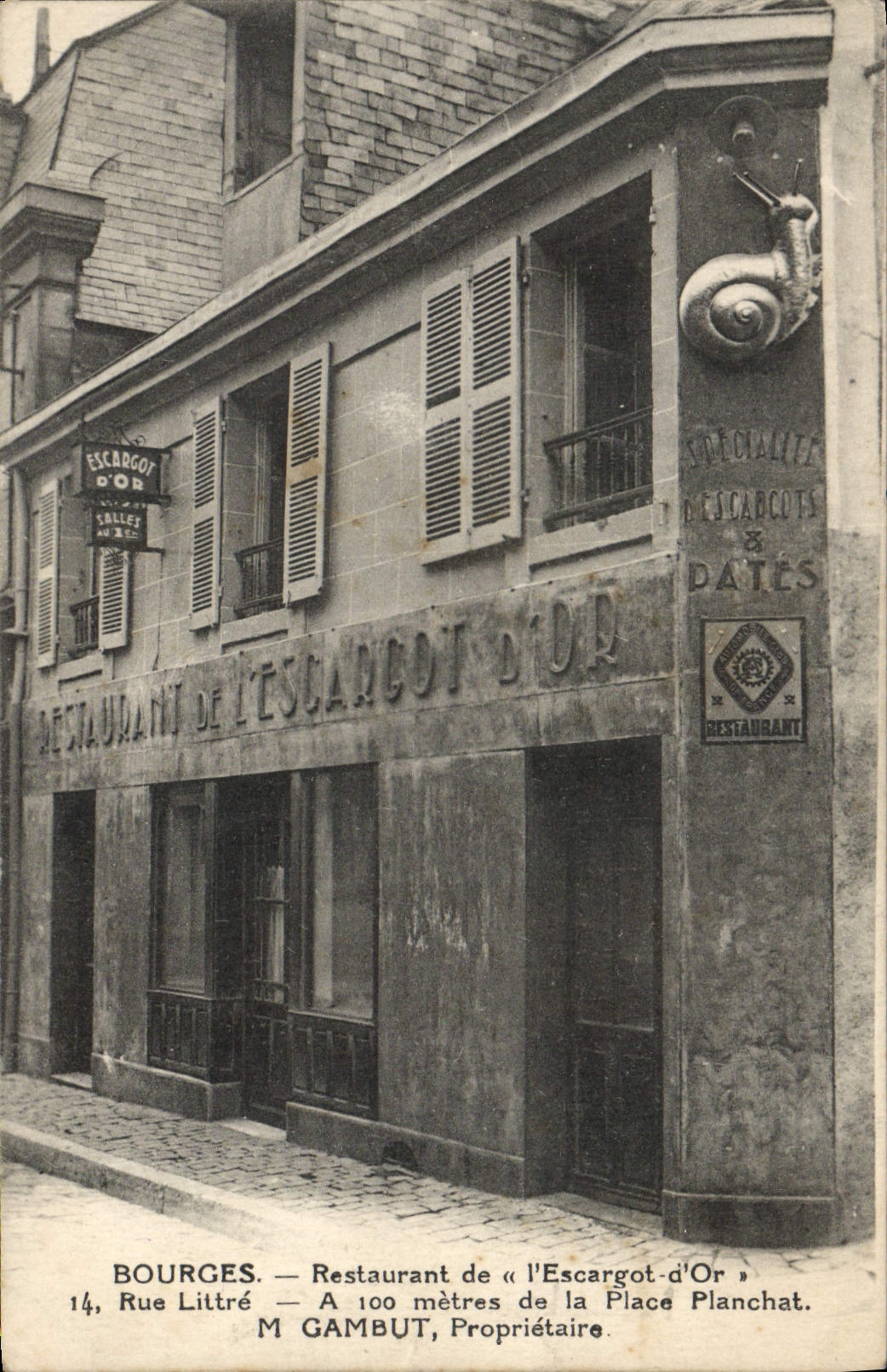 Bourges — Restaurant de l'Escargot d'Or — M. Gambut, propriétaire