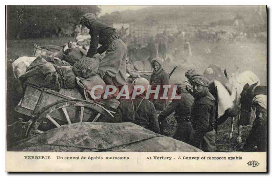 CPA Militaria Verberie Un convoi de Spahis marocains