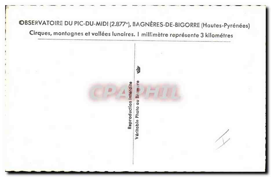 CPA Observatoire du Pic du Midi Bagneres de Bigorre Cirques montagnes et vallees lunaires  — Rückseite