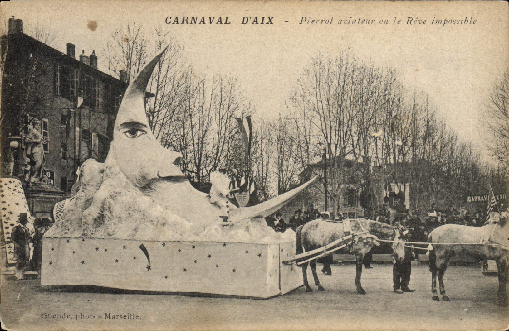 Carnaval d'Aix - Pierrot aviateur ou le Rêve impossible — Guende, phot. - Marseille.
