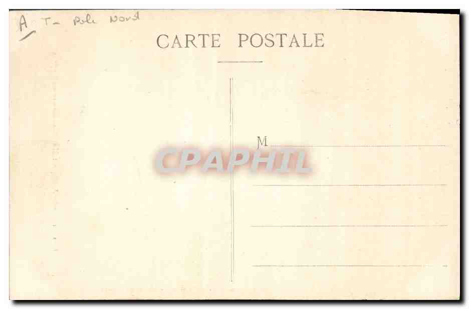 CPA Polaire Pres du Cercle Arctique Un missionnaire en voyage Pole Nord — Rückseite