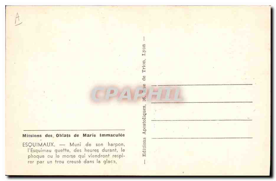 CPA Polaire Mission des Oblats de Marie Immaculee Esquimaux Phoque Peche — Rückseite