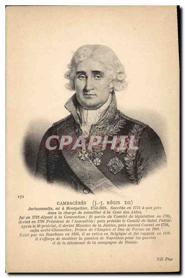 J.-J. Régis de Cambacérès — Jurisconsulte et homme politique français — ND Phot, n° 171