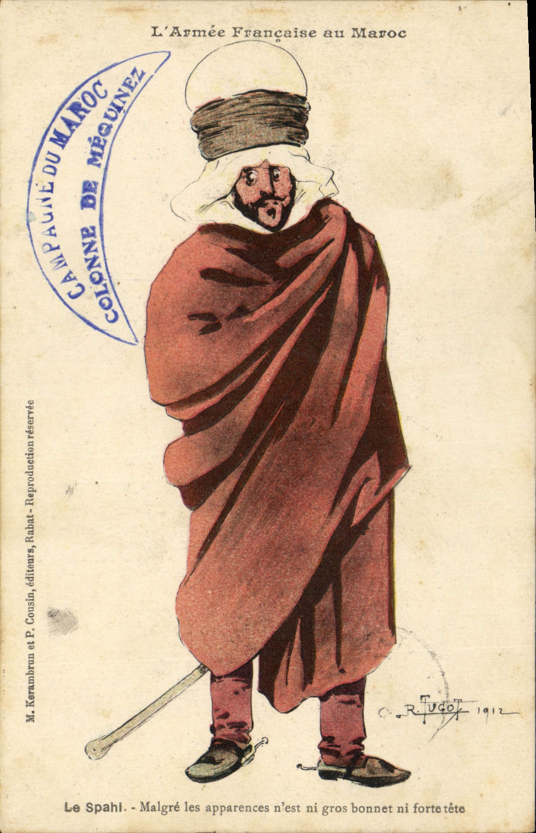 Le Spahis — L'Armée Française au Maroc — M. Kerambrun et P. Cousin, éditeurs, Rabat