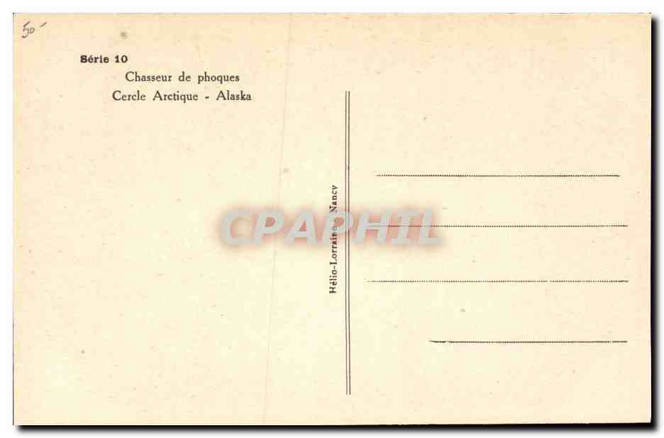 CPA Polaire Chasseur de phoques Cercle Arctique Alaska — Rückseite