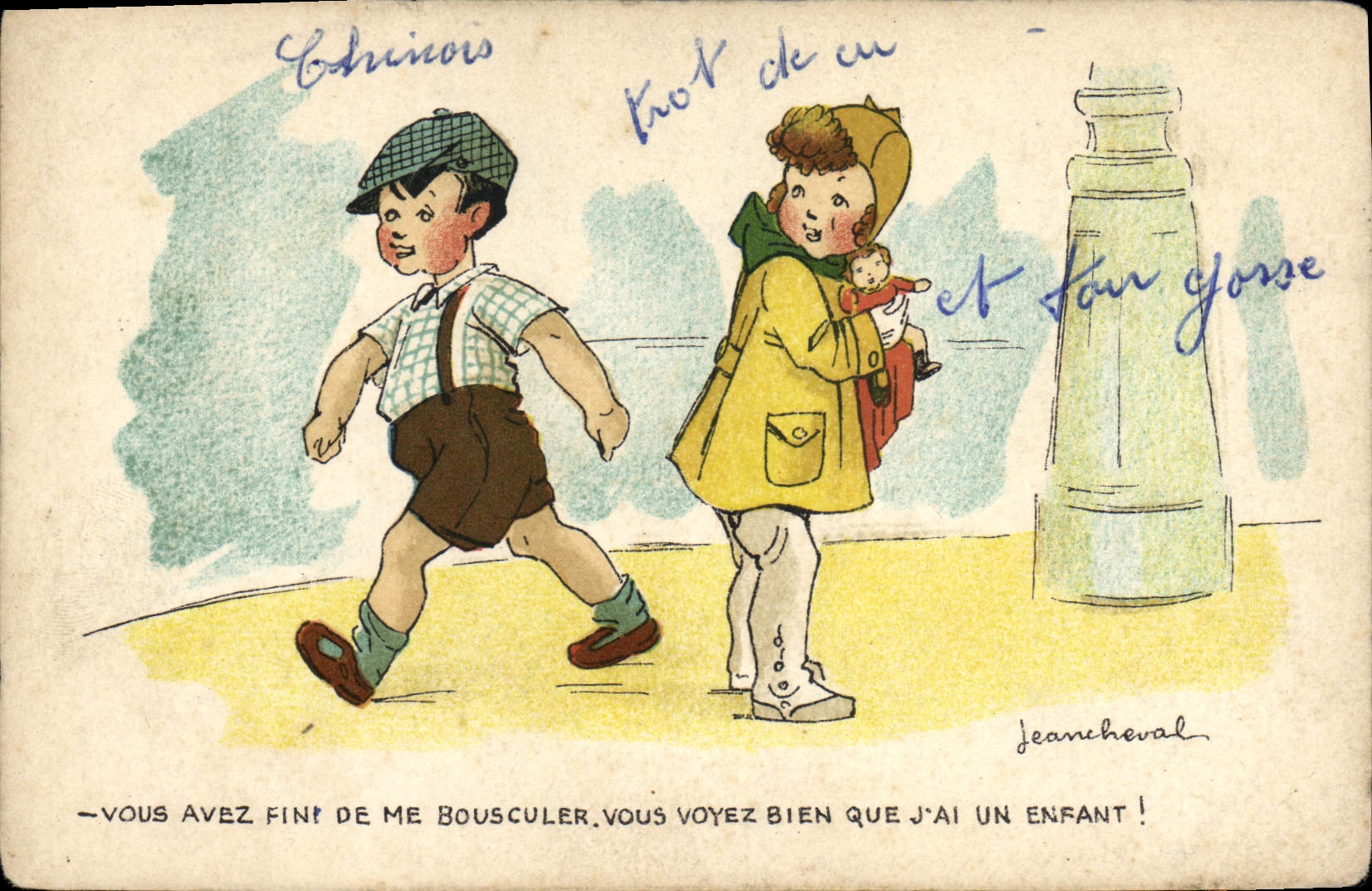 CPA Fantaisie Illustrateur Jean Cheval Vous avez fini de me bousculer 