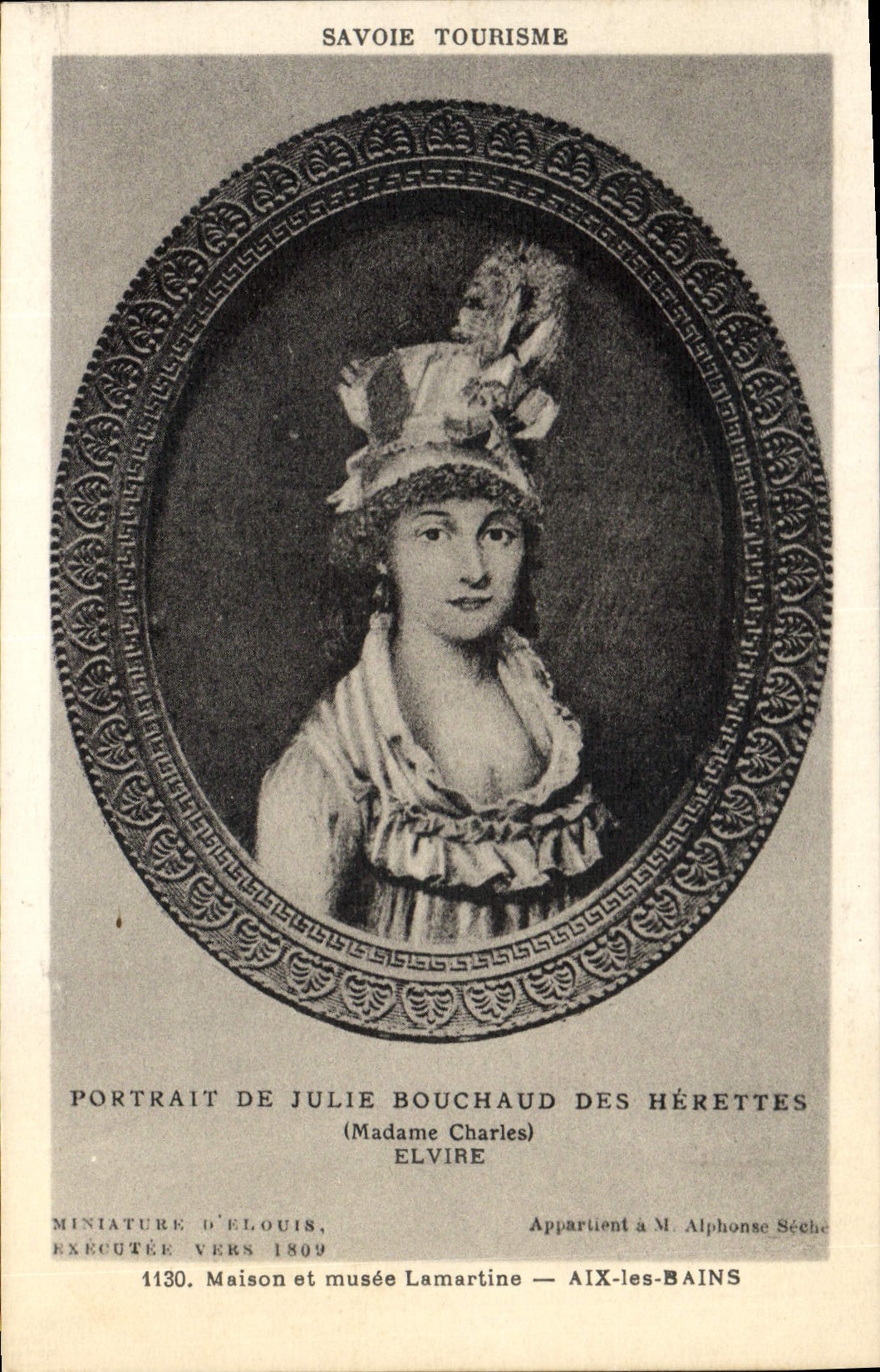 CPA Savoie Portrait de Julie Bouchaud des Herettes Madame Charles Elvire Maison et musee Lamartine Aix les Bains