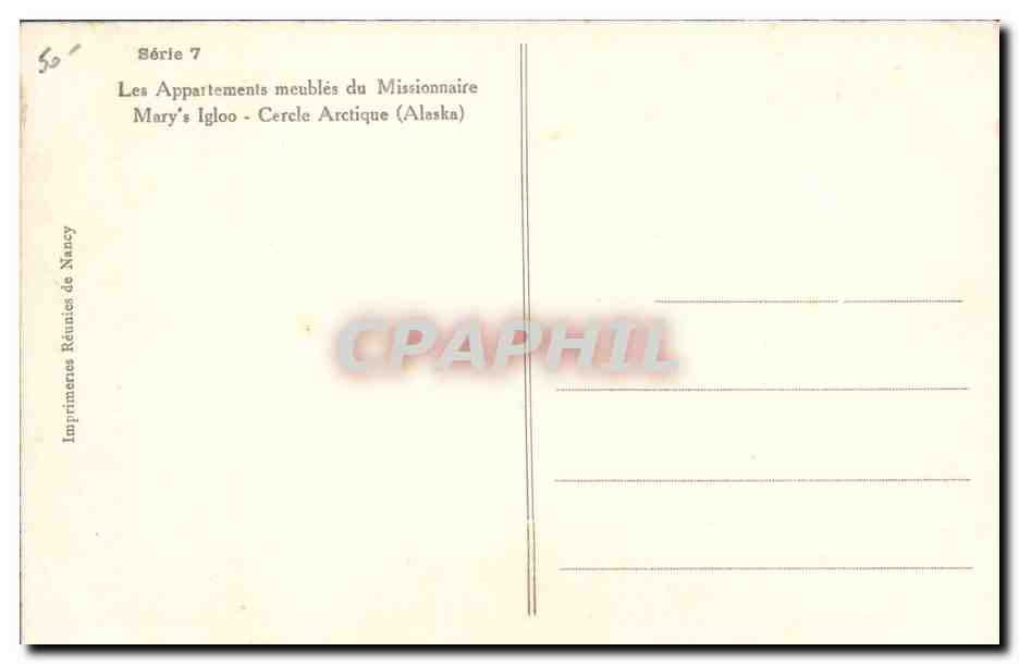 CPA Polaire Les appartements meubles du missionnaire Mary's Igloo Cercle Arctique Alaska — Verso