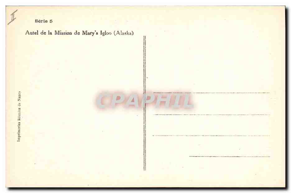 CPA Polaire Autel de la mission de Mary's igloo Alaska — Rückseite