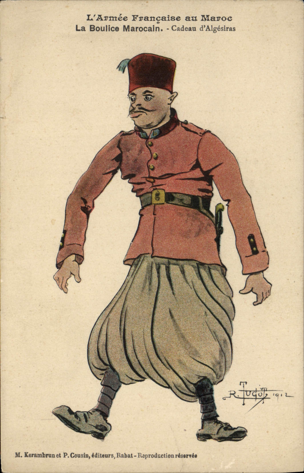L'Armée Française au Maroc — La Bouliche Marocaine — M. Kerambrun et P. Cousin, éditeurs, Rabat