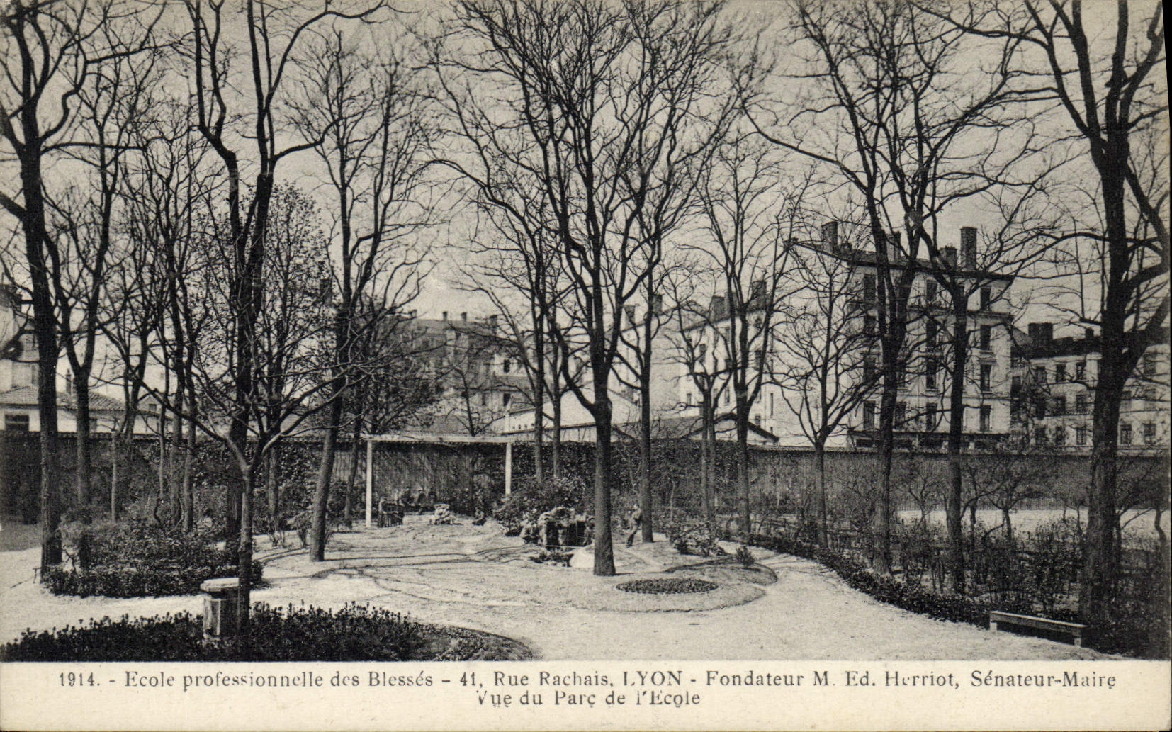 École professionnelle des Blessés — Lyon — Vue du Parc de l'École — Fondateur M. Ed. Herriot, Sénateur-Maire