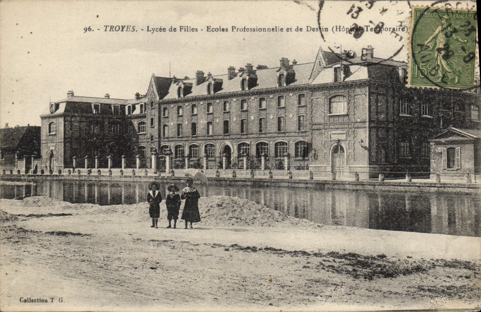 Troyes - Lycée de Filles - Ecoles Professionnelles et de Dessin (Hôpital Temporaire) — Collection T.G.