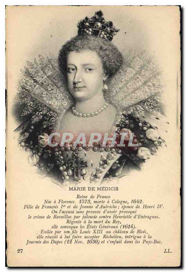 Marie de Médicis — Reine de France — LL, n°27