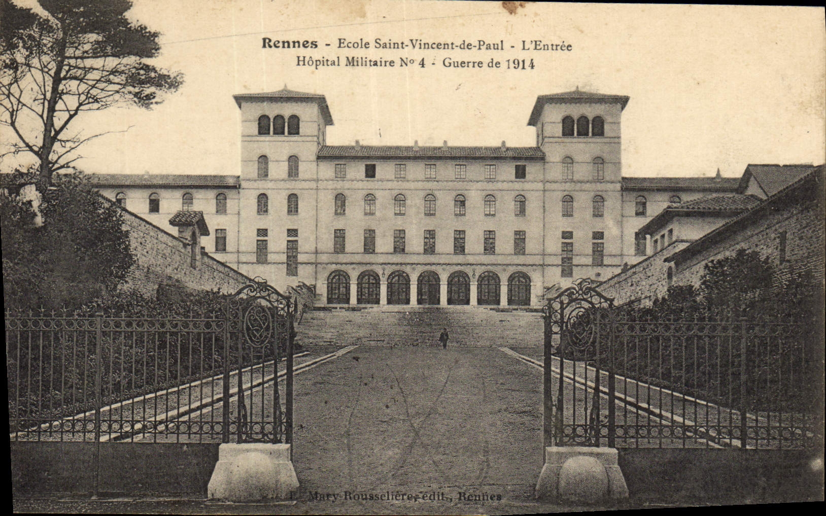 Rennes - École Saint-Vincent-de-Paul - L'Entrée - Hôpital Militaire N°4 - Guerre de 1914