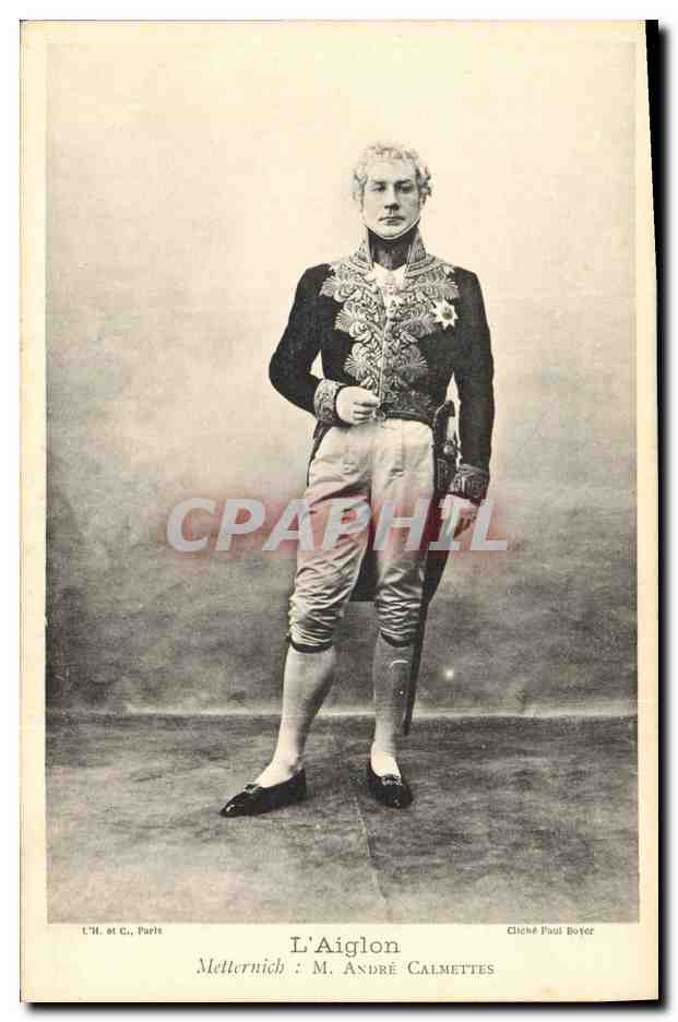 CPA Fantaisie Theatre L'Aiglon Metternich Andre Calmettes 