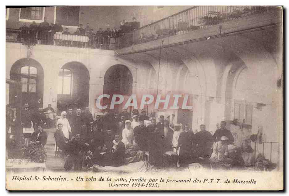 Hôpital St-Sebastien — Un coin de la salle, fondée par le personnel des P.T. de Marseille — Guerre 1914-1915