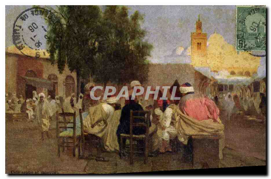 CPA Fantaisie Orientalisme Cafe arabet mosquee 