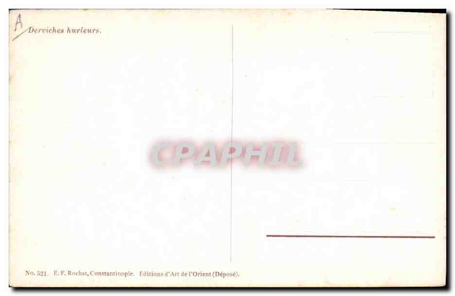 CPA Fantaisie Orientalisme Derviches hurleurs  — Verso