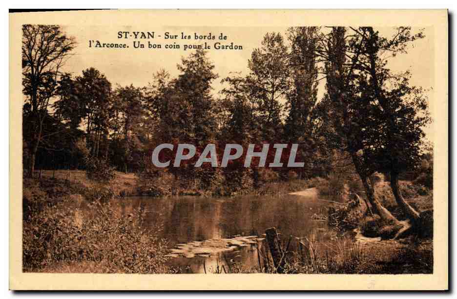 ST-YAN - Sur les bords de l'Arconce. Un bon coin pour le Gardon