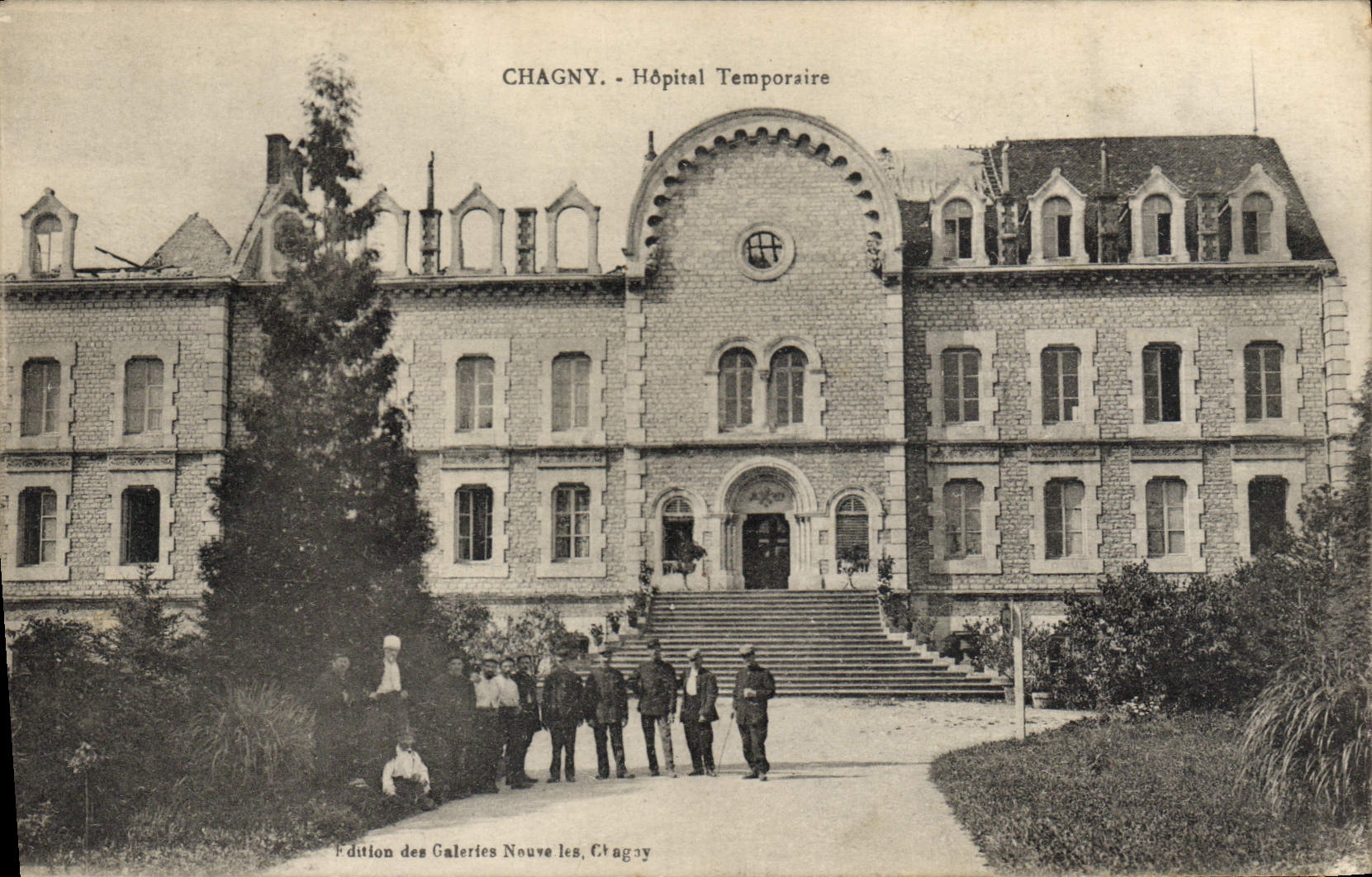 Chagny - Temporäres Krankenhaus — Ausgabe der Galeries Nouvelles, Chagny