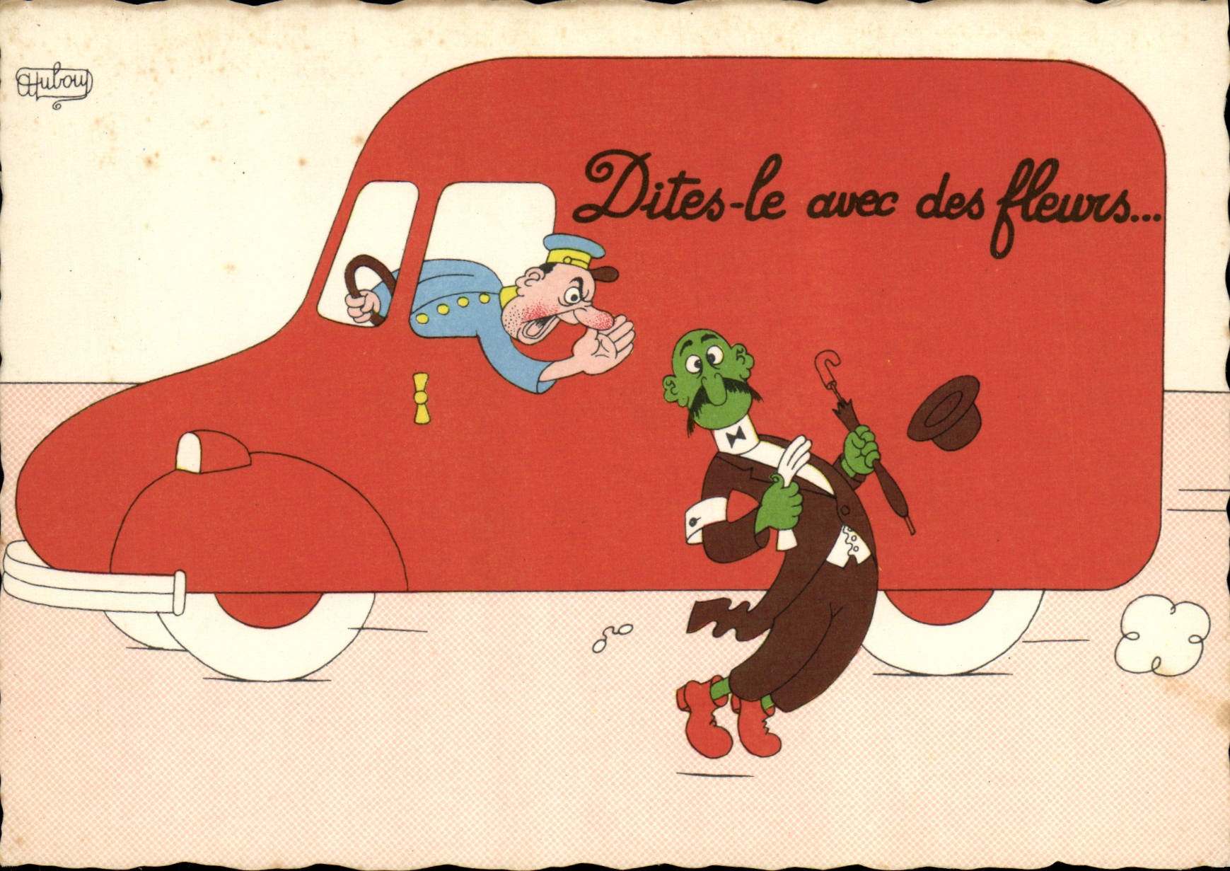CPM Humour Dites le avec des fleurs Camion