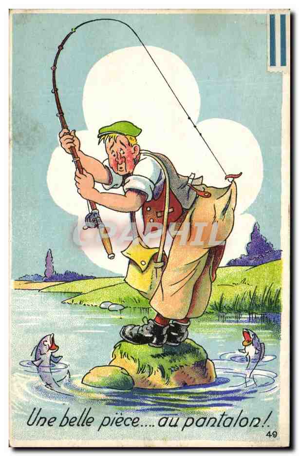 CPA Peche Pecheur Une belle piece Au pantalon