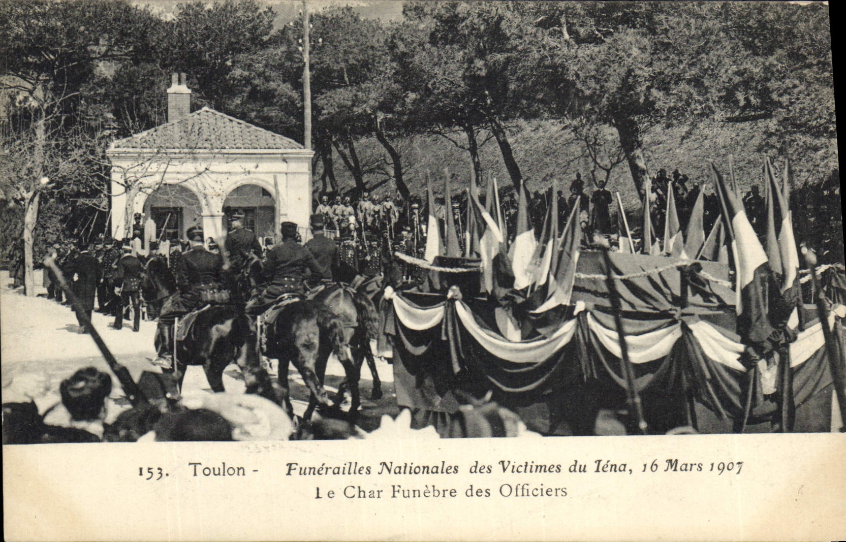Toulon — Funérailles Nationales des Victimes du Iéna, 16 Mars 1907 — 1er Char Funèbre des Officiers — Photo Baudouin-Vincent, Marseille