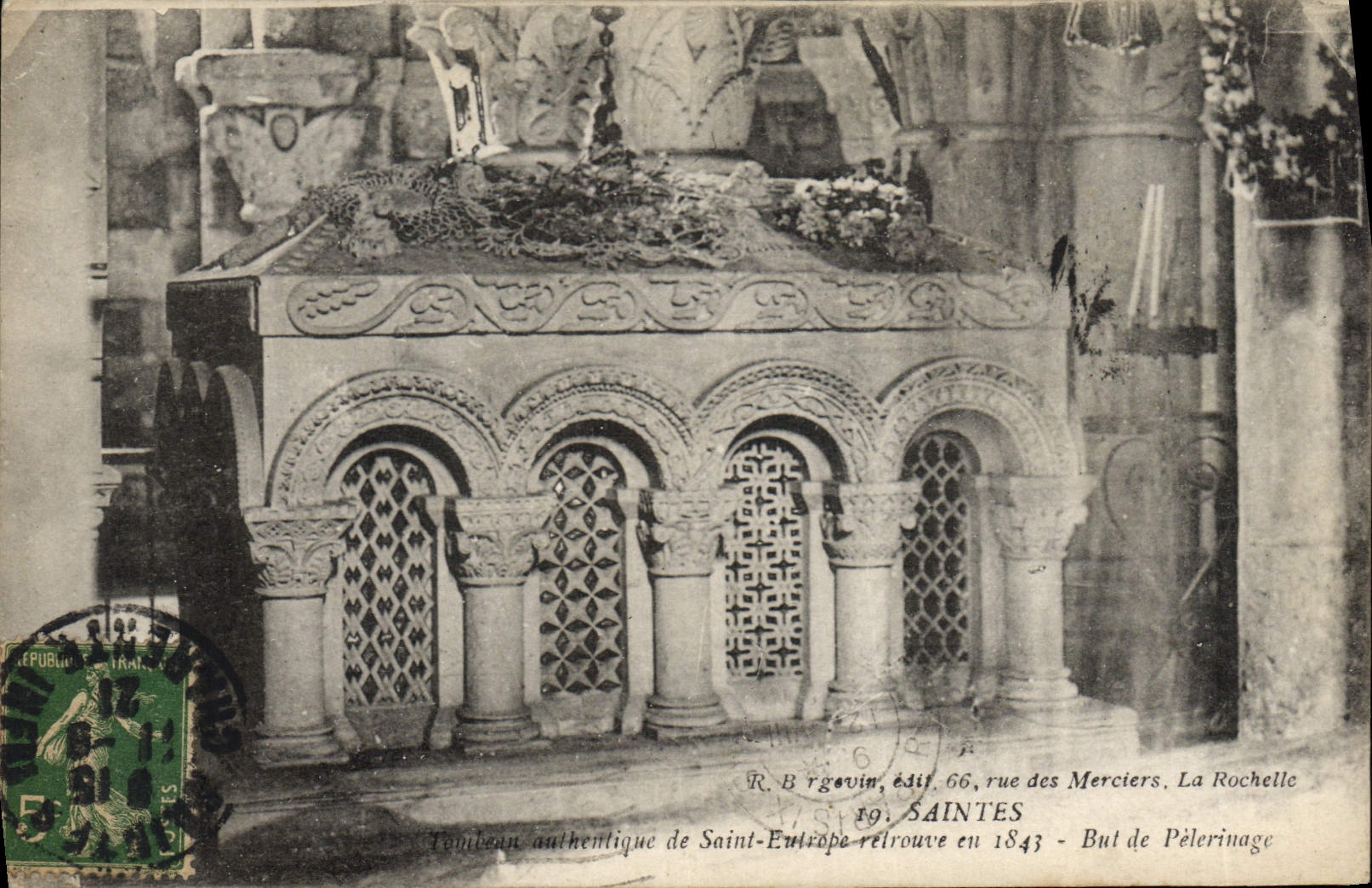 CPA Saintes Tombeau authentique de SAint Eutrope But de pelerinage