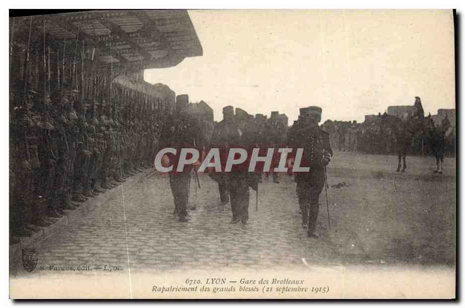 LYON — Gare des Brotteaux — Rapatriement des grands blessés (21 septembre 1915) — S. Parros, édit. — Lyon