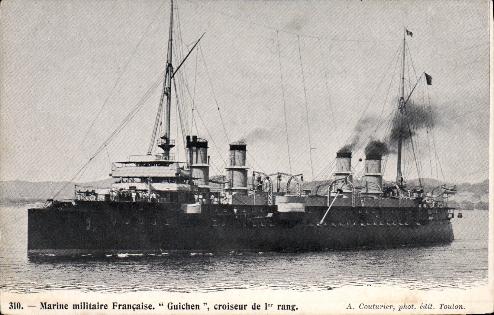 Marine militaire Française — "Guichen", croiseur de 1er rang — A. Couturier, phot. édit. Toulon, n° 310