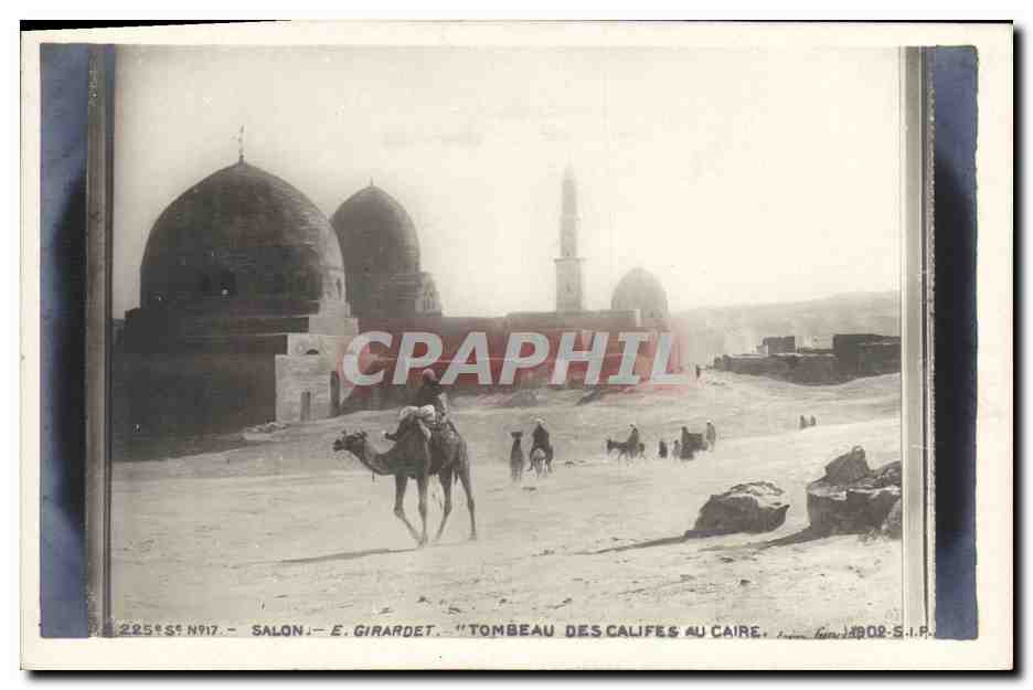 CPA Orientalisme Salon Girardet Tombeau des califes au Caire Egypte Egypt 