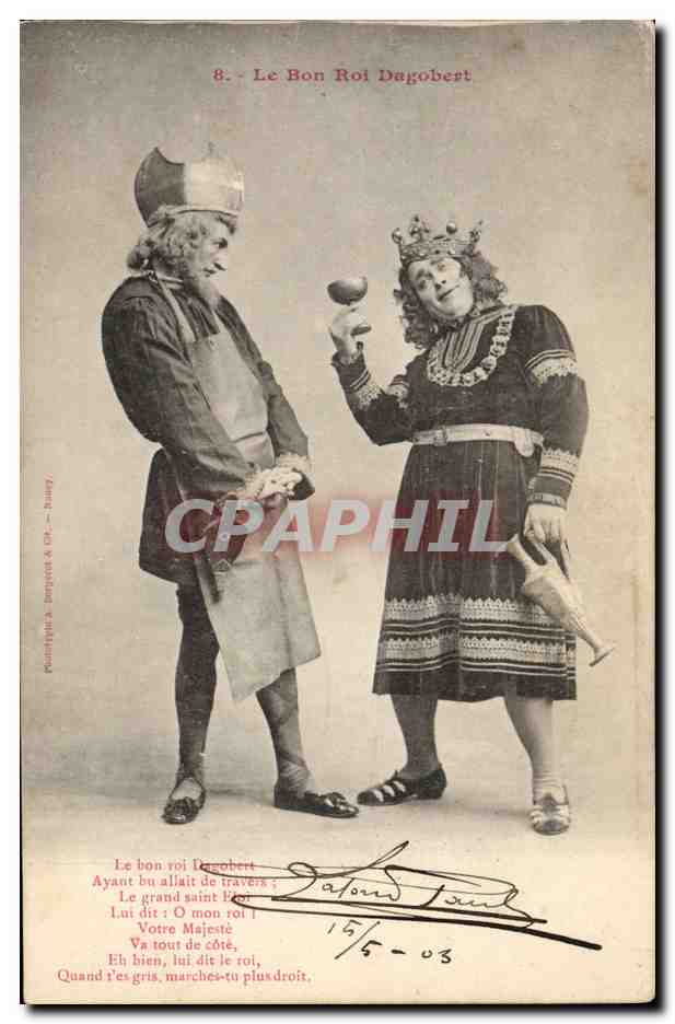 CPA Fantaisie Le bon roi Dagobert