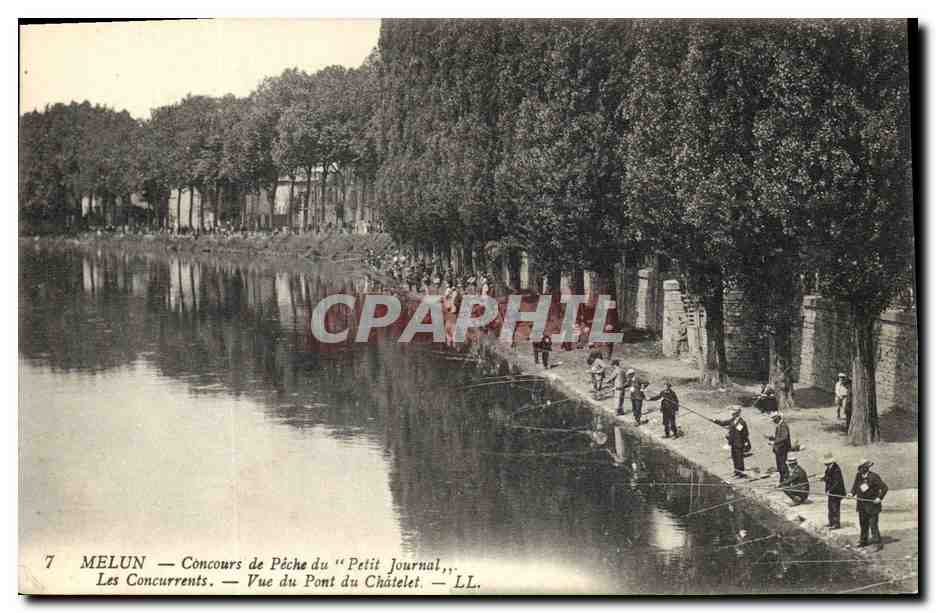 MELUN — Concours de Pêche du « Petit Journal » — Vue du Pont du Châtelet — LL.