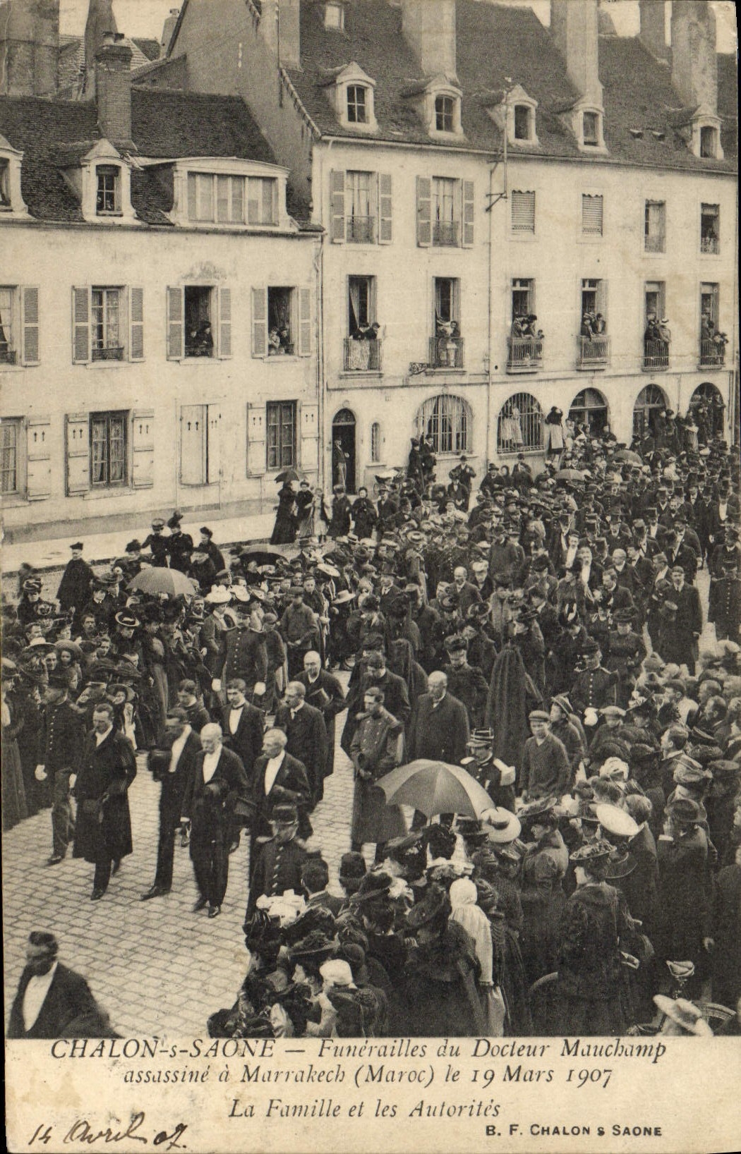 Chalon-sur-Saône — Funérailles du Docteur Mauchamp assassiné à Marrakech (Maroc) le 19 Mars 1907 — B. F. Chalon & Saône