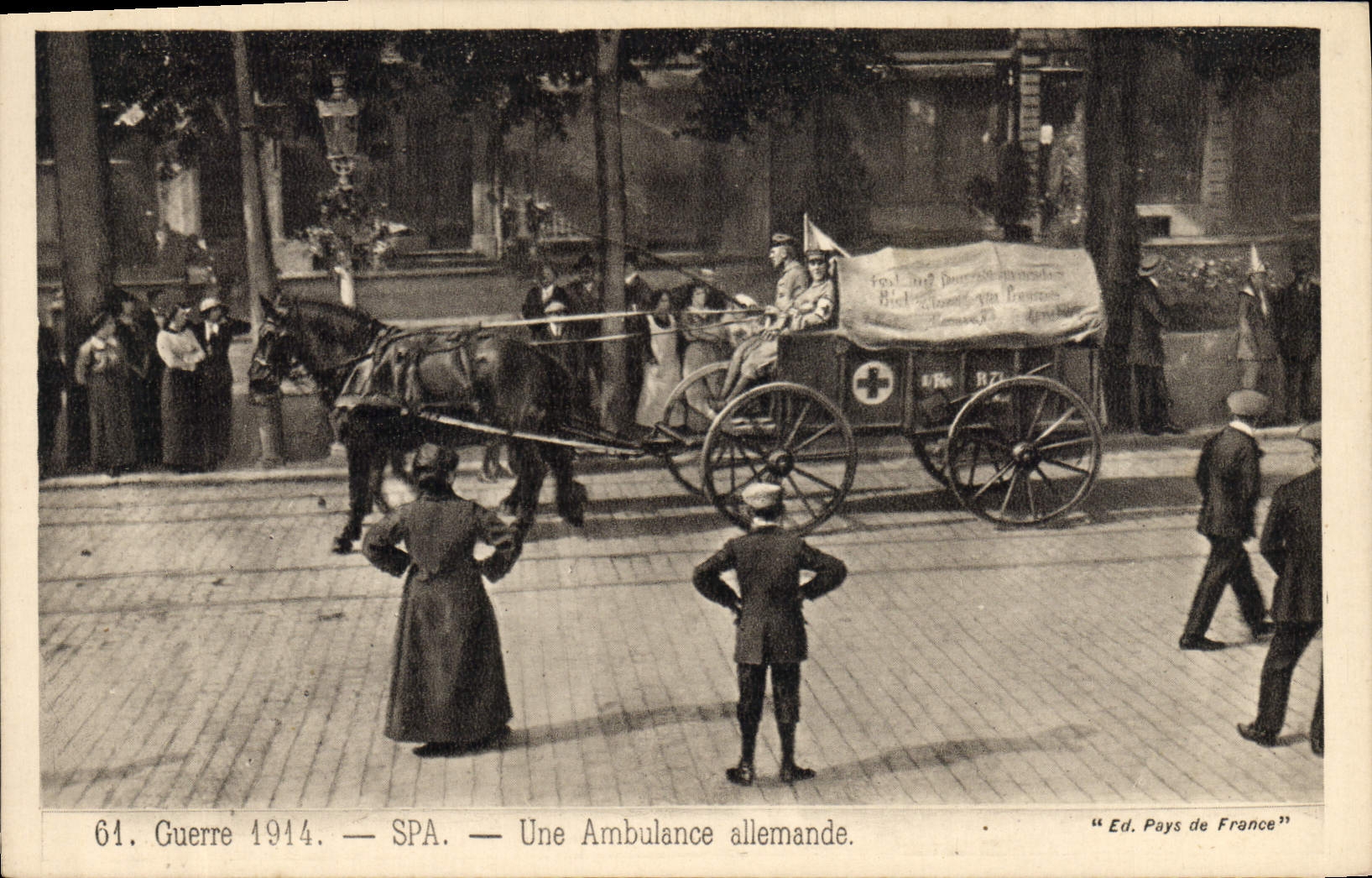 SPA — Une Ambulance allemande — Ed. Pays de France