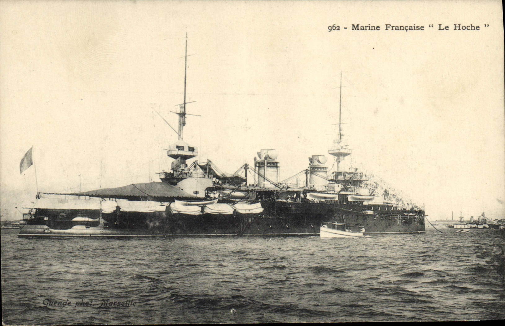 Bateau de guerre français "Le Hoche" — série 962 — Guende phot. Marseille
