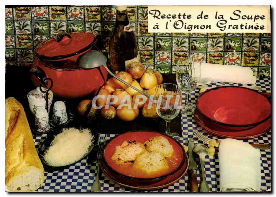 CPM Recette de la soupe a l'oignon gratinee 