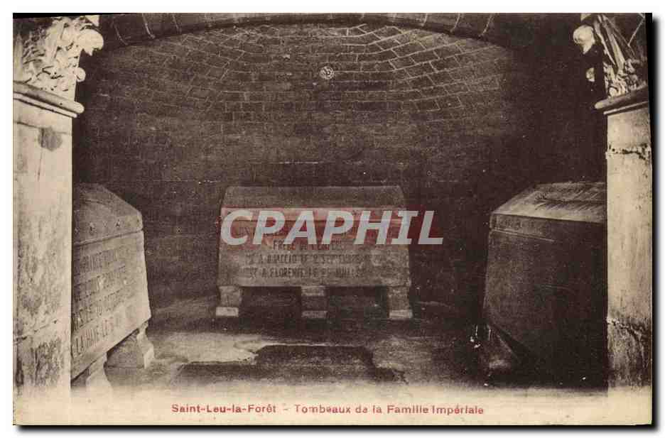 CPA Mort Saint Leu la Foret Tombeaux de la famille imperiale