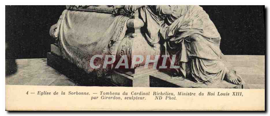 CPA Mort Paris Eglise de la Sorbonne Tombeau du cardinal Richelieu Ministre du roi Louis XIII