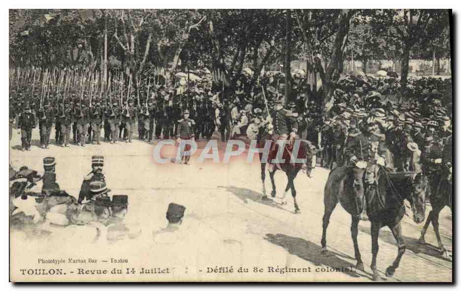 Toulon — Revue du 14 Juillet — Défilé du 8e Régiment colonial — Phototype Marias Bar — Toulon