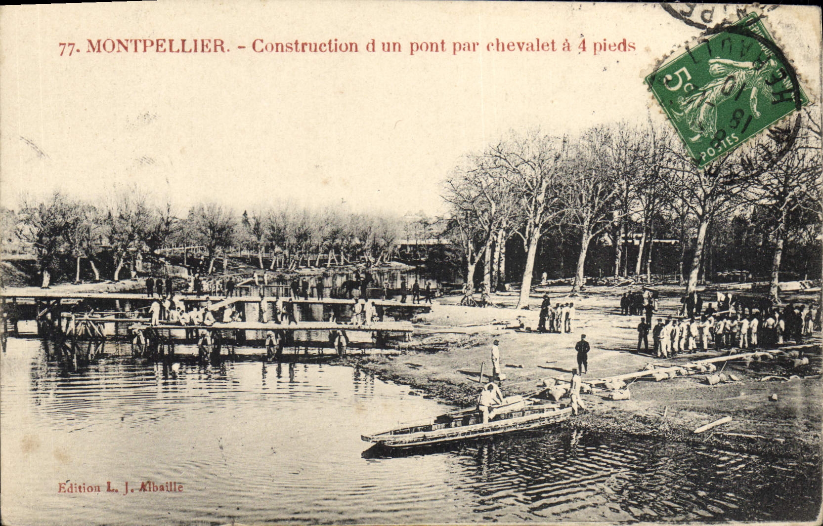 Montpellier — Bau einer Brücke mit 4-Fuß-Baustelle — Edition L. J. Albaillie