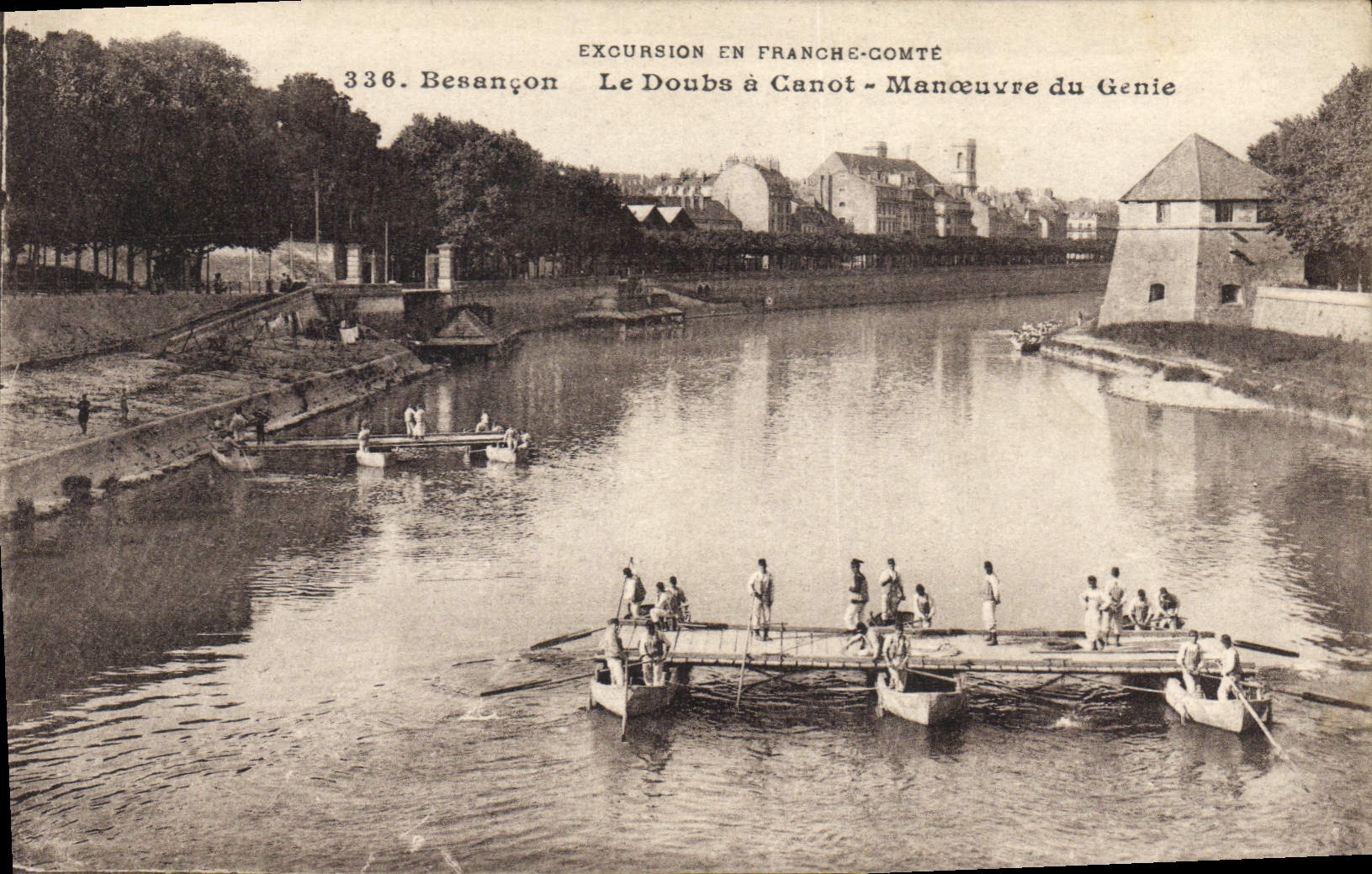 Besançon — Excursion en Franche-Comté — Le Doubs à Canot — Manœuvre du Genie — n° 336