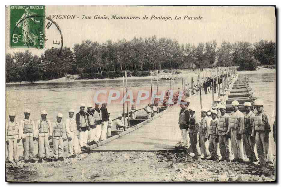 CPA Militaria Avignon 7eme Genie Manoeuvres de pontage La parade