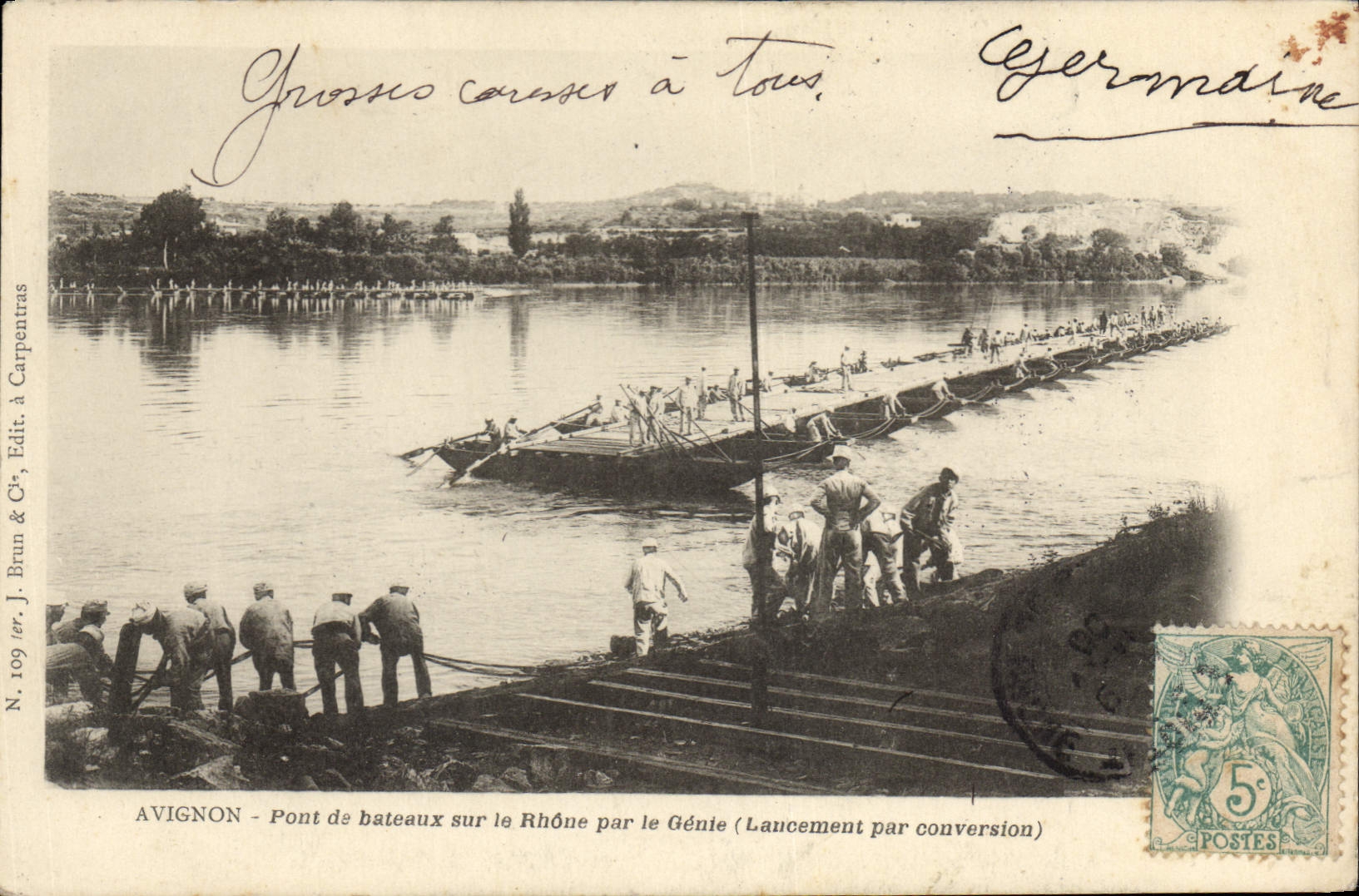 Aviñón - Puente de barcos sobre el Ródano por el Genio (Lanzamiento por conversión) — J. Brunn & Cie, Editores en Carpentras, N° 109