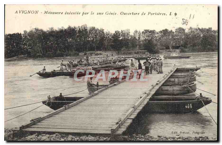 Avignon - Manœuvre exécutée par le 2me Génie. Ouverture de Portières. Edit. Prévot, Avignon. L. 406