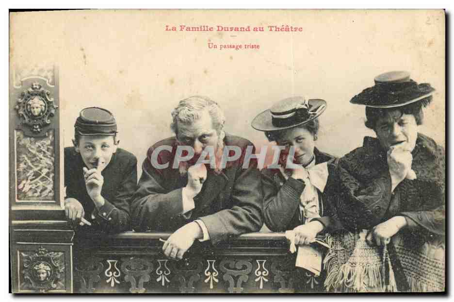 La Famille Durand au Théâtre — Un passage triste — éditeur non identifié, n° de série 215