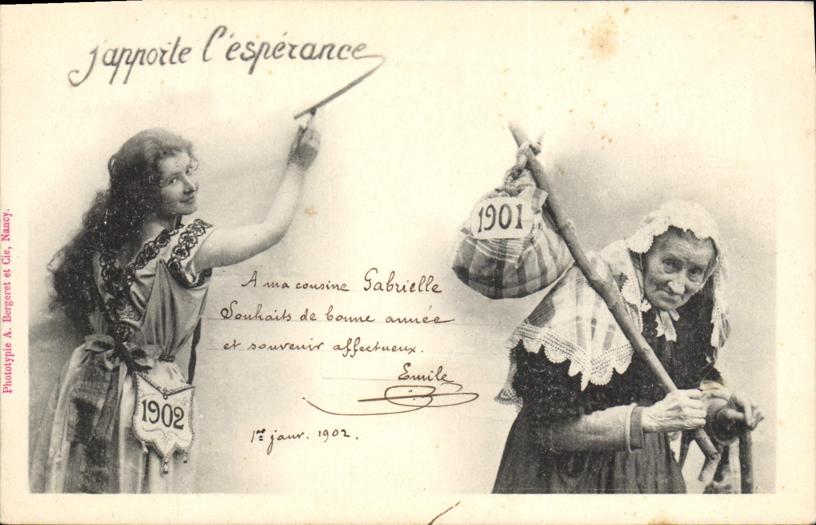 Je rapporte l'espérance — Nouvel An 1902 — Phototype A. Bergeret et Cie, Nancy